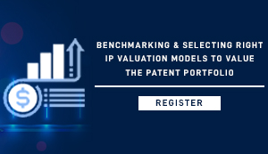 Webinar: Benchmarking & Selecting Right IP Valuation Models to Value the Patent Portfolio - Ingenious e-Brain