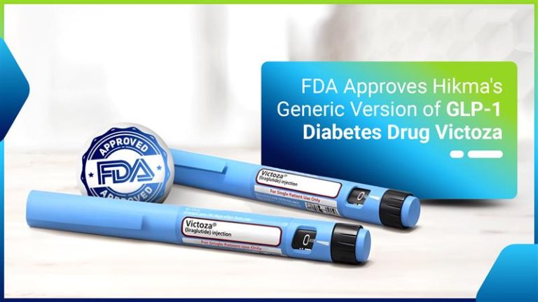 FDA Approves Hikma’s Generic Version of GLP-1 Diabetes Drug Victoza