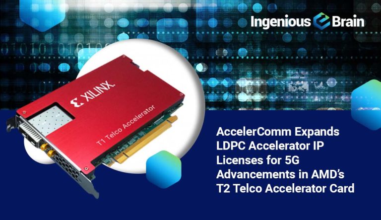 AccelerComm, AMD Collaborate to Drive O-RAN Adoption