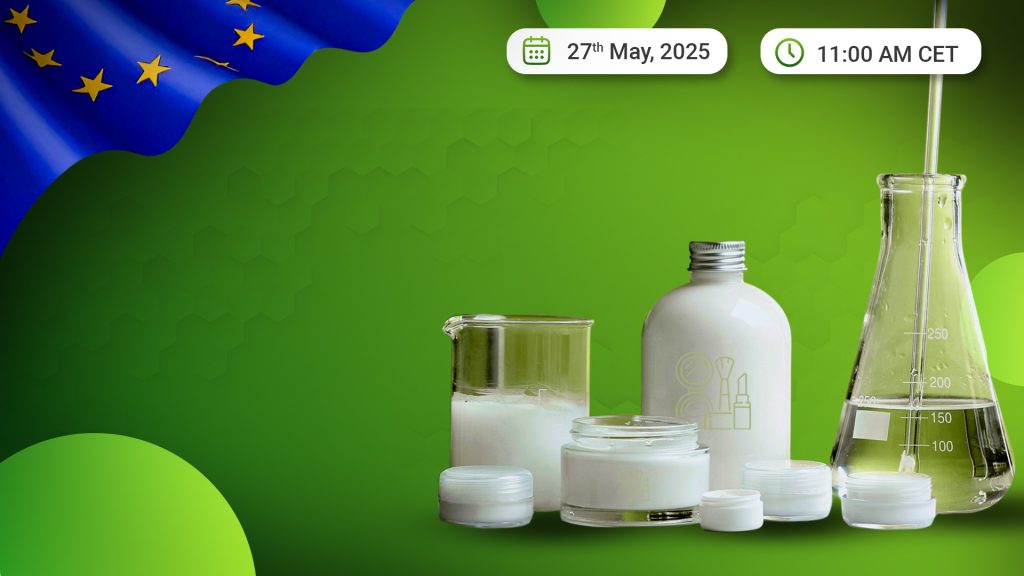 Navigating EU Cosmetics Compliance: Ingredient Bans, Trends, and Strategies